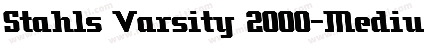 Stahls Varsity 2000-Medium字体转换